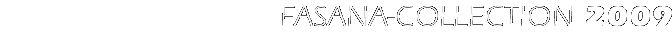 fasana-collection
